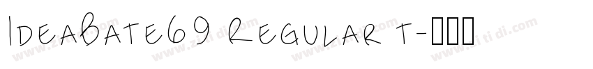 IdeaBate69 Regular t字体转换